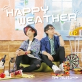 HAPPY WEATHER＜初回限定盤＞