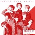Raise Your Heart＜D Ver.＞