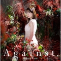Against. [CD+DVD]＜初回限定盤＞