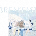 BREAKFAST CLUB