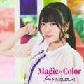 Magic×Color [CD+DVD]