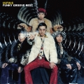 30th ANNIVERSARY 「FUNKY GROOVE BEST」＜限定盤＞