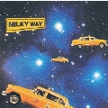 ミルキー・ウェイ＜完全限定生産盤＞