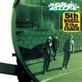 5th WHEEL 2 the COACH＜初回生産限定盤＞