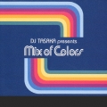 DJ TASAKA present Mix of Colors