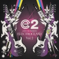 ラリー・ティー・プレゼンツ・エレクトロクラッシュ VOL.2
