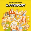 A.I カンパニー ～Tribute to NEW ROTE'KA～