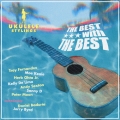 ウクレレ・スタイリングス ザ・ベスト・ウイズ・ザ・ベスト