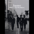 ANSWER GLAY feat.KYOSUKE HIMURO [CD+DVD]＜完全生産限定盤＞