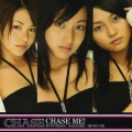 CHASE ME! [CD+DVD]＜初回限定盤＞