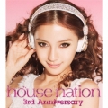 HOUSE NATION 3rd Anniversary