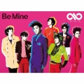 Be Mine [CD+アーティストカード]＜初回限定盤B (POP ART VERSION)＞