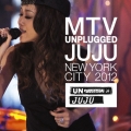 MTV UNPLUGGED JUJU
