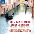Luigi Mancinelli: Scene Veneziane