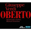 Verdi: Oberto - Conte di San Bonifacio