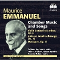 Maurice Emmanuel: Chamber Music and Songs