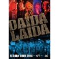 REBORN TOUR 2014 ～再生～
