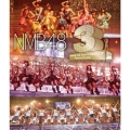 NMB48 3rd Anniversary Special Live