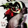 Liar... [A TYPE] [CD+DVD]