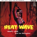 ヒート・ウェイヴ