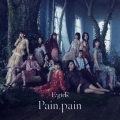 Pain, pain [CD+DVD]＜通常盤＞