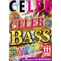 CELEB BASS MUSIC SPRING EDITION