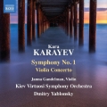 Karayev: Symphony No.1, Violin Concerto