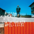 RYO the SKYWALKER＜初回生産限定盤＞
