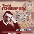 Nikolai Tcherepnin: Japanese Lyrics Op.52, Oceanic Suite Op.53, Fairy Tales Op.33, etc
