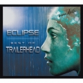 エクリプス:ベスト・オブ・トレイラーヘッド