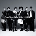 One Shot One Kill [CD+DVD]＜初回生産限定盤＞