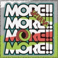 MORE!!MORE!!MORE!!MORE!! [CD+DVD]＜初回限定盤＞