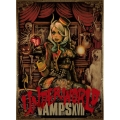 VAMPS LIVE 2017 UNDERWORLD＜初回限定盤＞