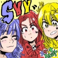 SYY [CD+DVD+バンダナ+ミニポスター+プリシール]＜初回生産限定盤＞