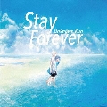 Stay Forever
