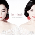 le miroir ミロワール