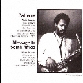 Patterns, Message to South Africa
