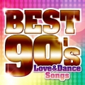 洋楽POP BEST 90's ～Love and Dance Songs～