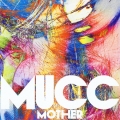 MOTHER [CD+DVD]＜初回生産限定盤＞