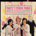 パーティー・ウィズ・ザ・ピクシーズ・スリー +8＜限定盤＞