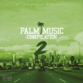 PALM MUSIC COMPILATION 2