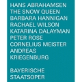 アブラハムセン: 歌劇《雪の女王》 バイエルン国立歌劇場
