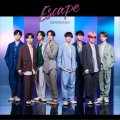 Escape [CD+DVD]＜Music Video盤＞