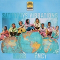 FNCY & 9M88 / SATURDAYS VIBRATION (カラー盤 PHYGITAL VINYL