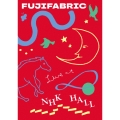 フジファブリック LIVE at NHKホール