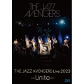 THE JAZZ AVENGERS Live 2023 ～Unite～