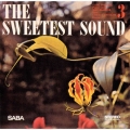 ザ・スウィーテスト・サウンド