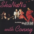 SHANANA with Conny～LIVE in JAPAN～