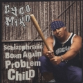 ボーン・アゲイン・プロブレム・チャイルド