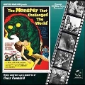 The Monster That Challenged The World<限定>